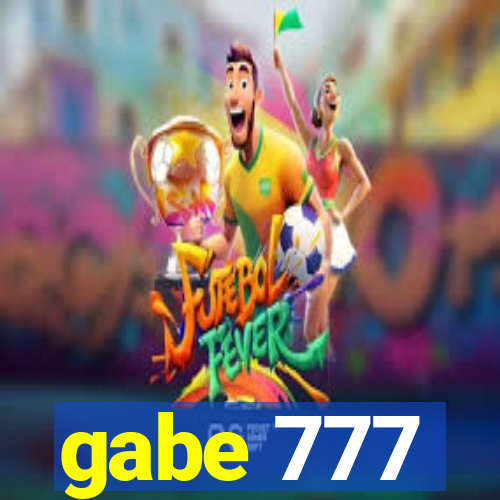 gabe 777